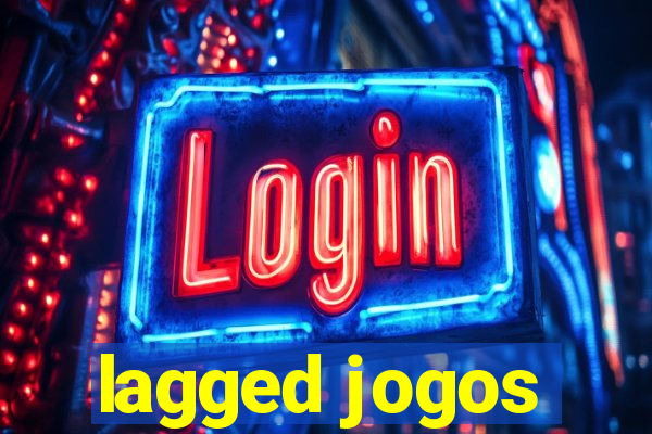 lagged jogos